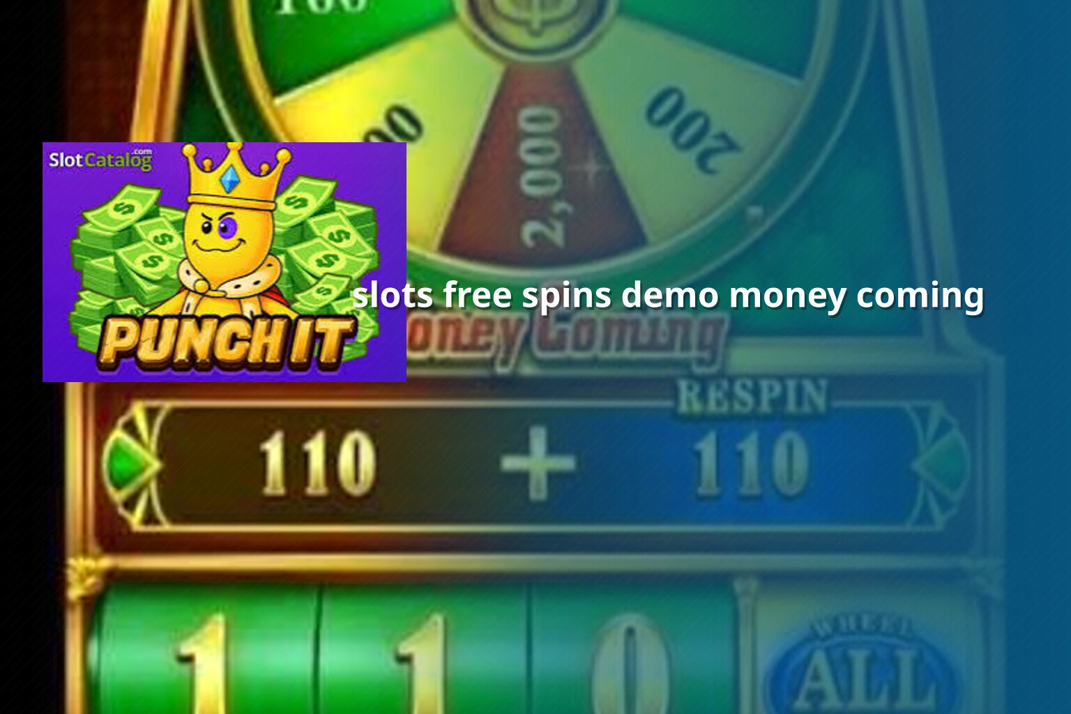 slots free spins demo money coming - slots