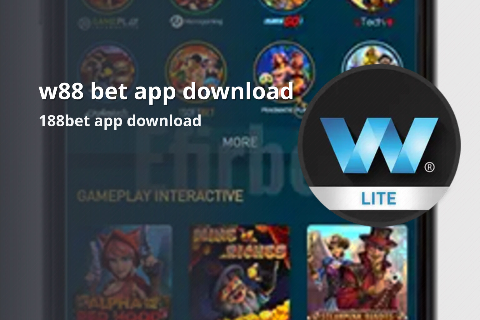 w88 bet app download 188bet app download
