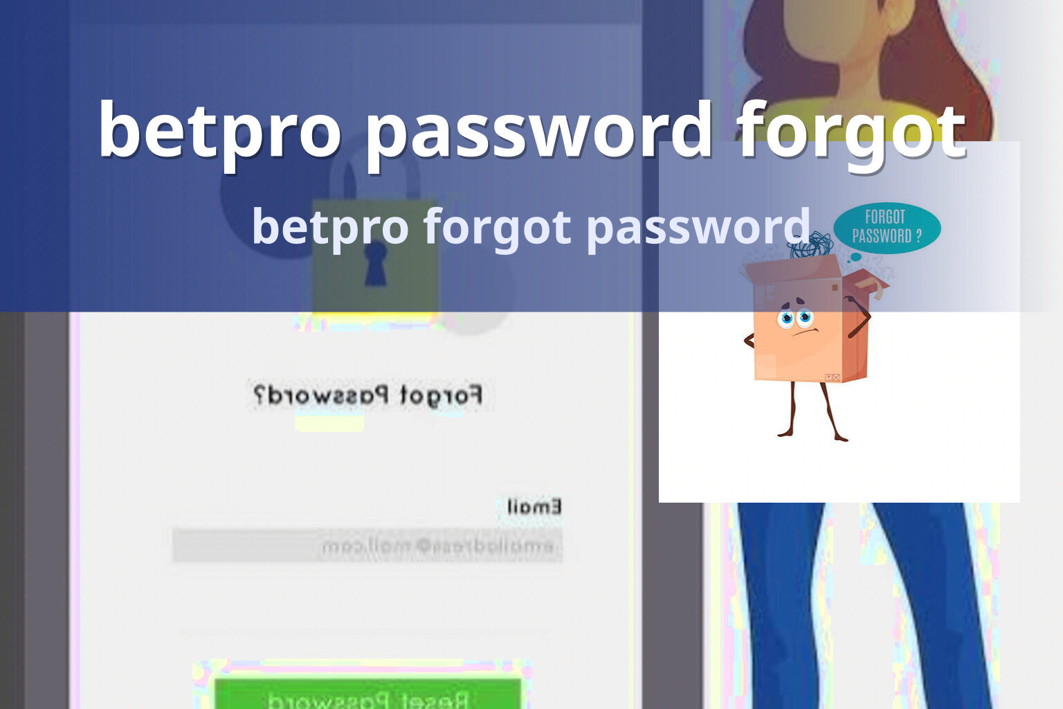 betpro password forgot betpro forgot password