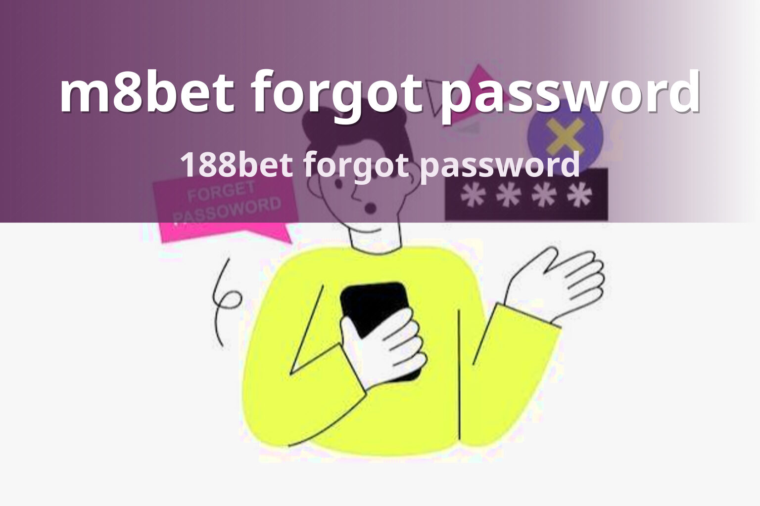 m8bet forgot password 188bet forgot password