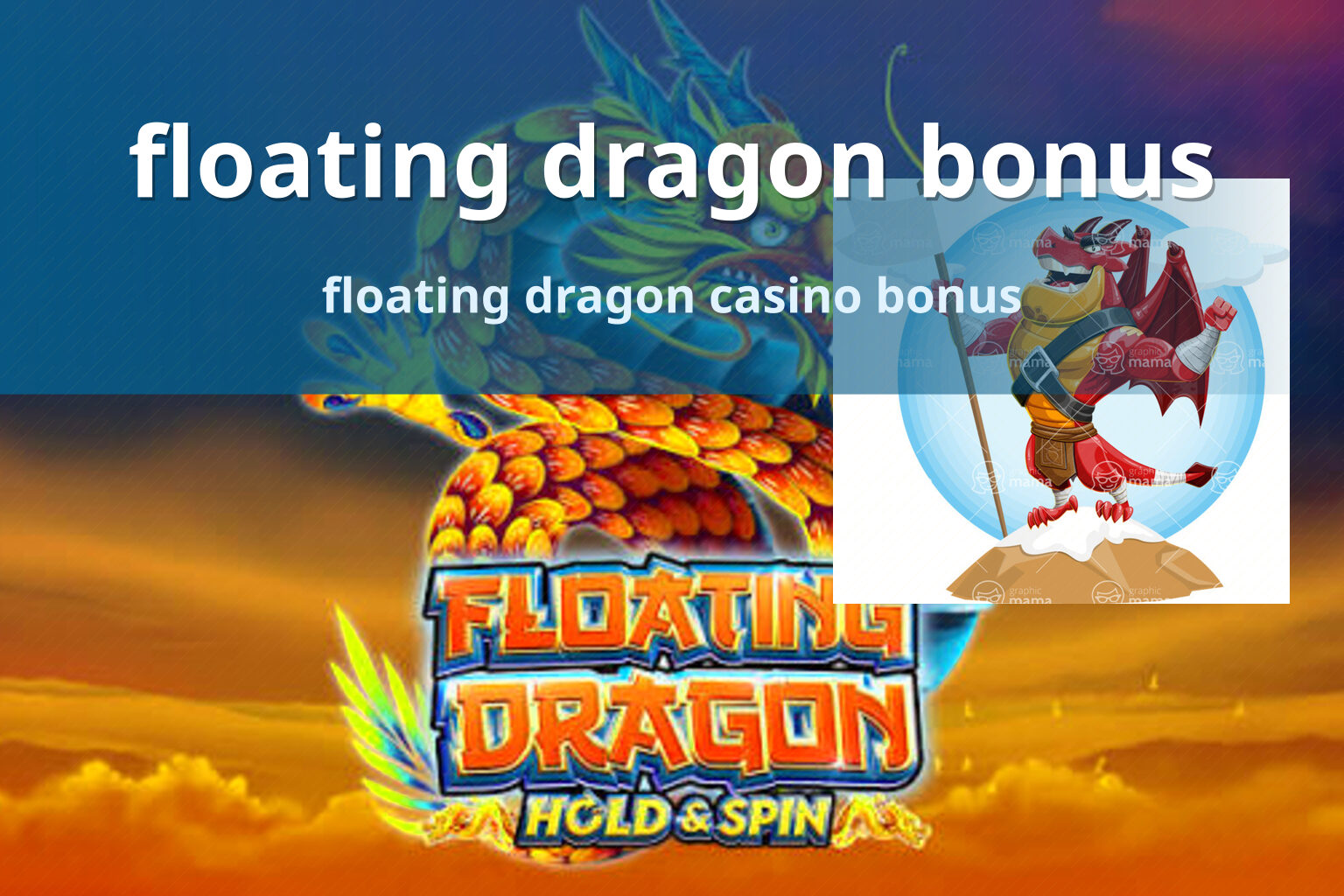 floating dragon bonus floating dragon casino bonus