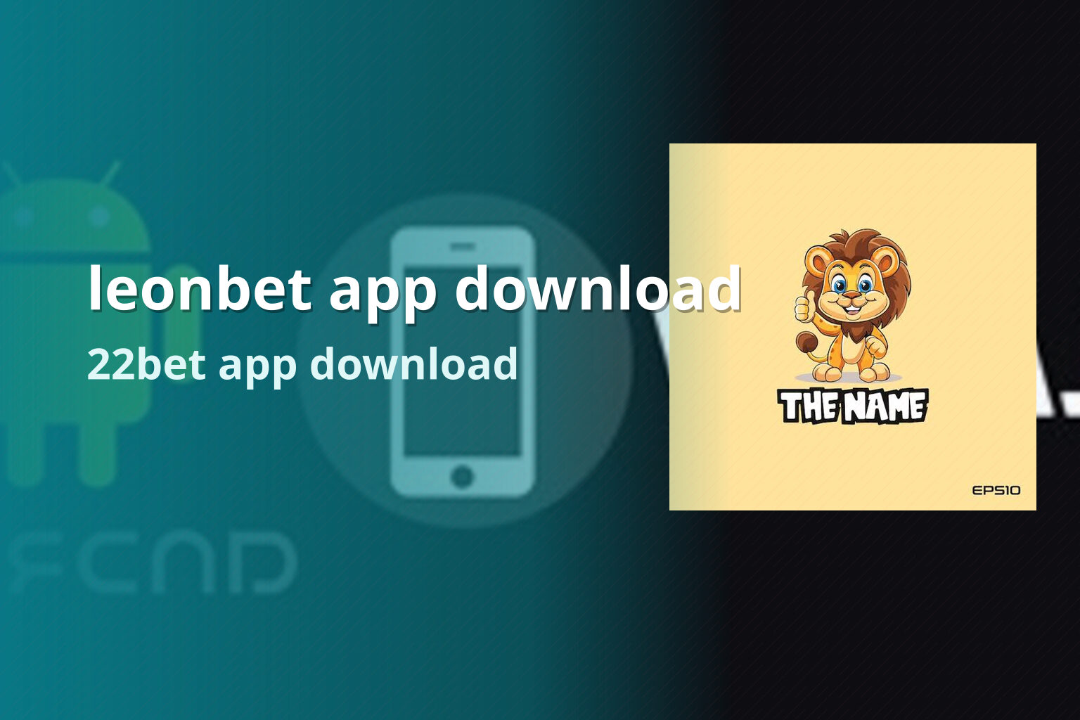 leonbet app download 22bet app download