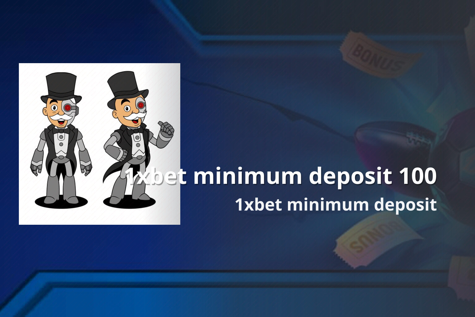1xbet minimum deposit 100 1xbet minimum deposit