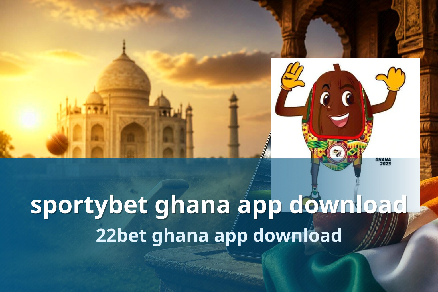 sportybet ghana app download 22bet ghana app download