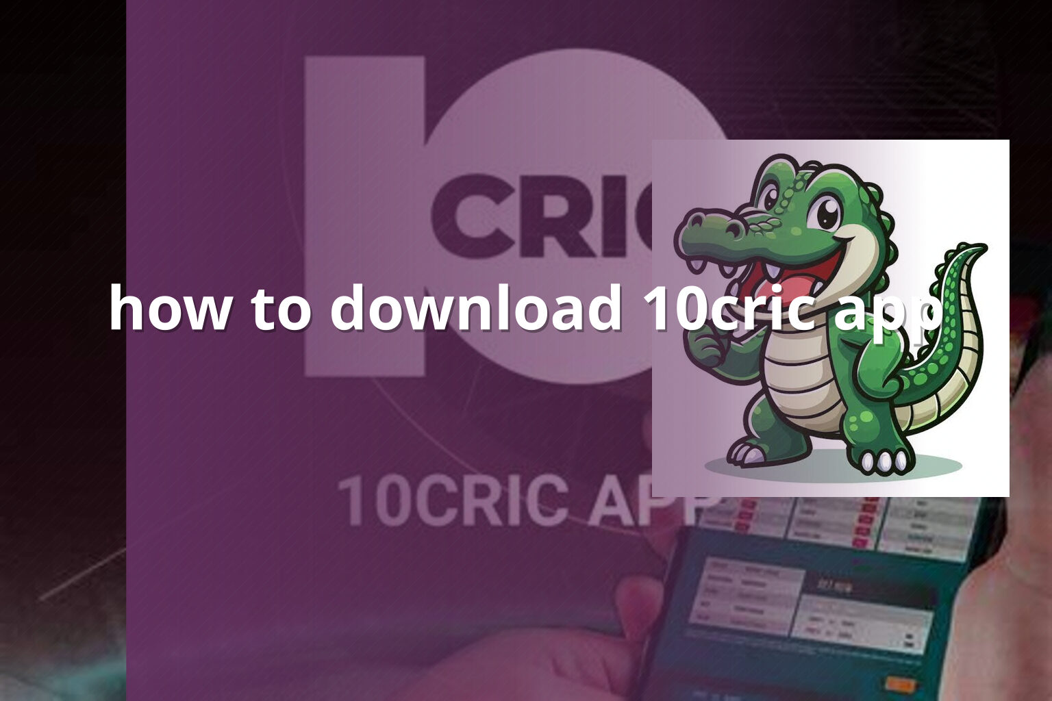 how to download 10cric app - gaming_brand