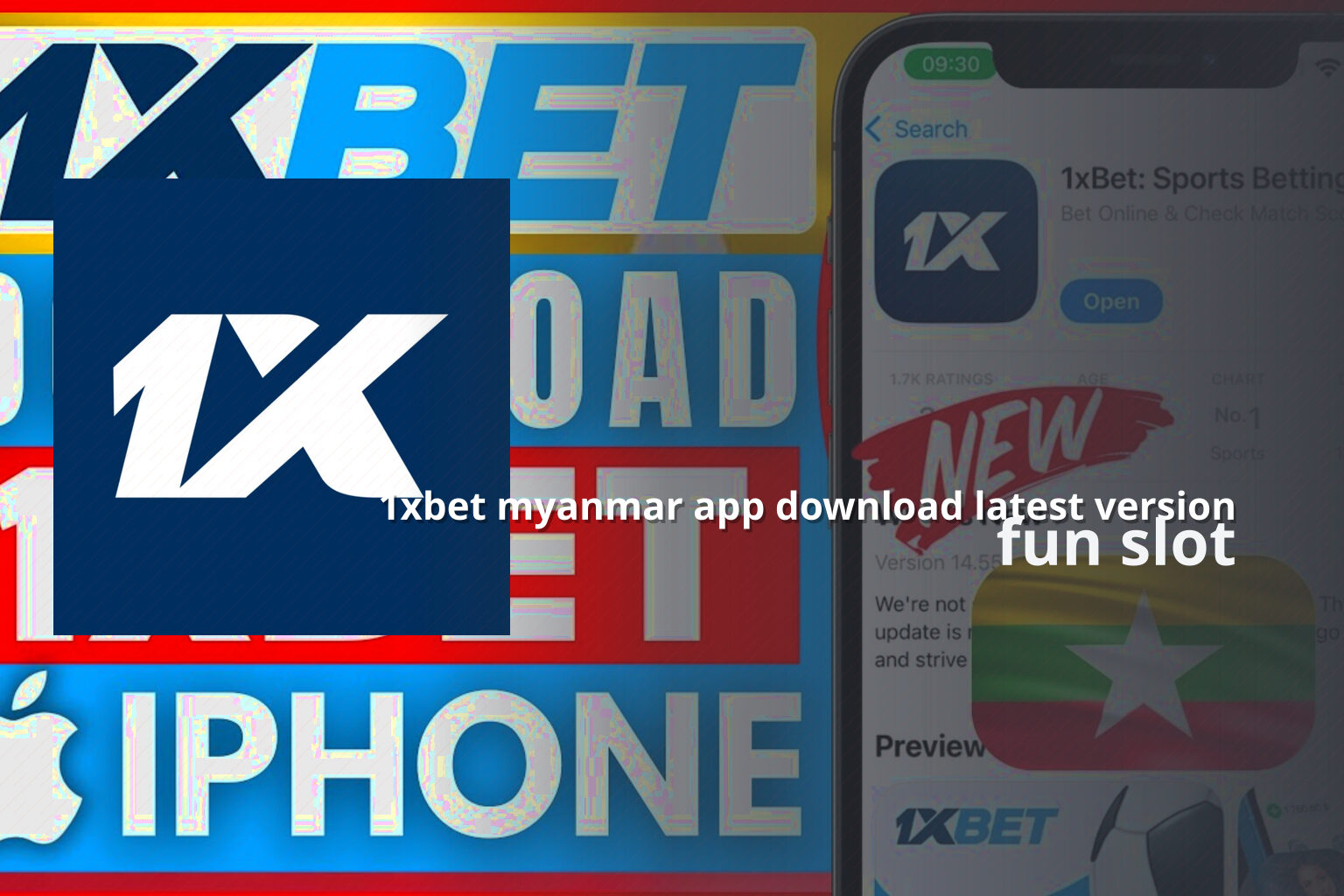 1xbet myanmar app download latest version fun slot