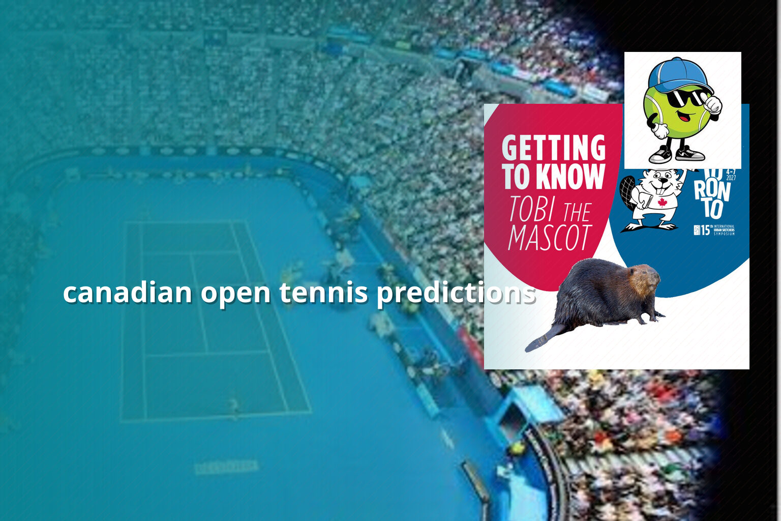 canadian open tennis predictions - sportsbook