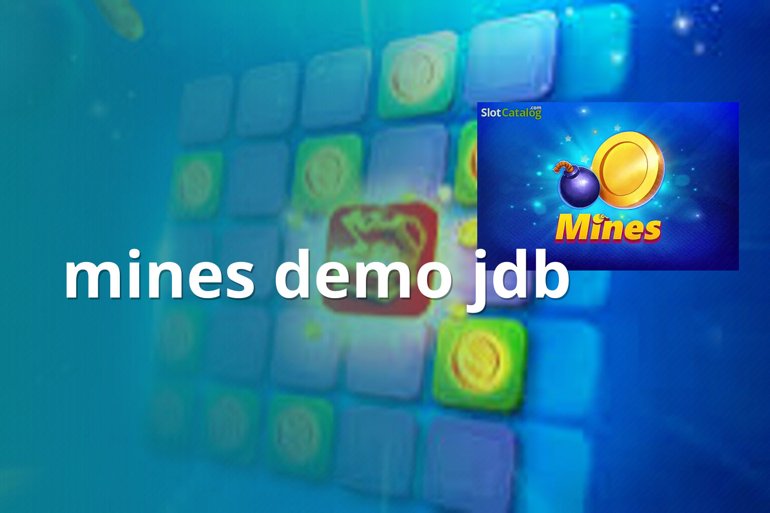 mines demo jdb - slots