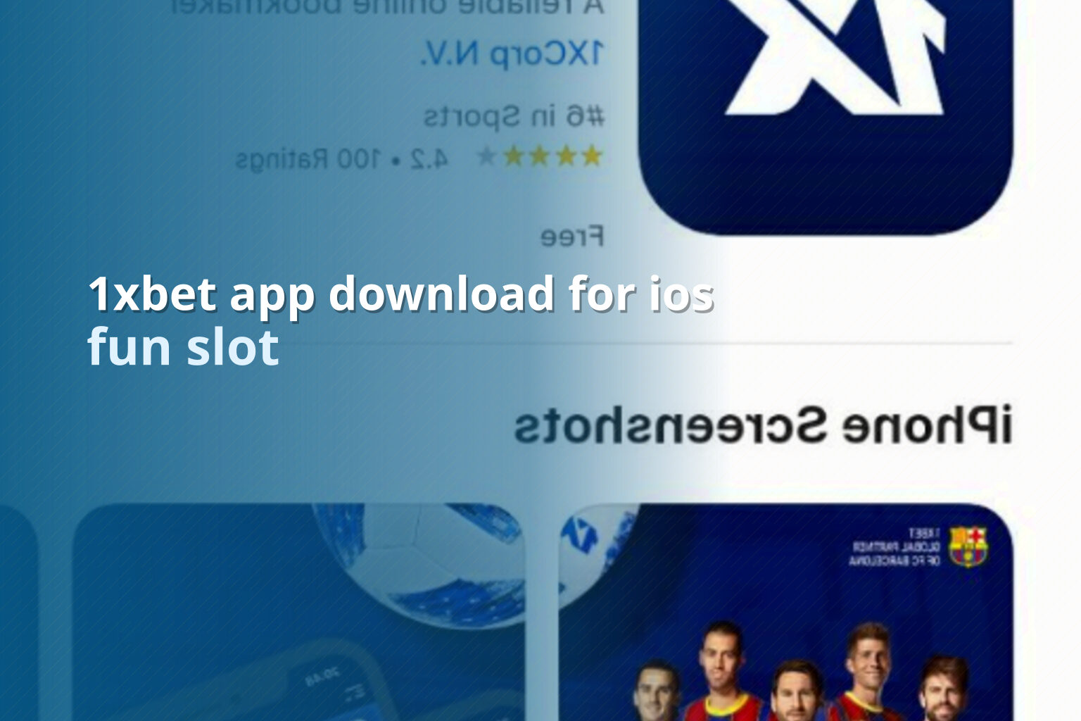 1xbet app download for ios fun slot
