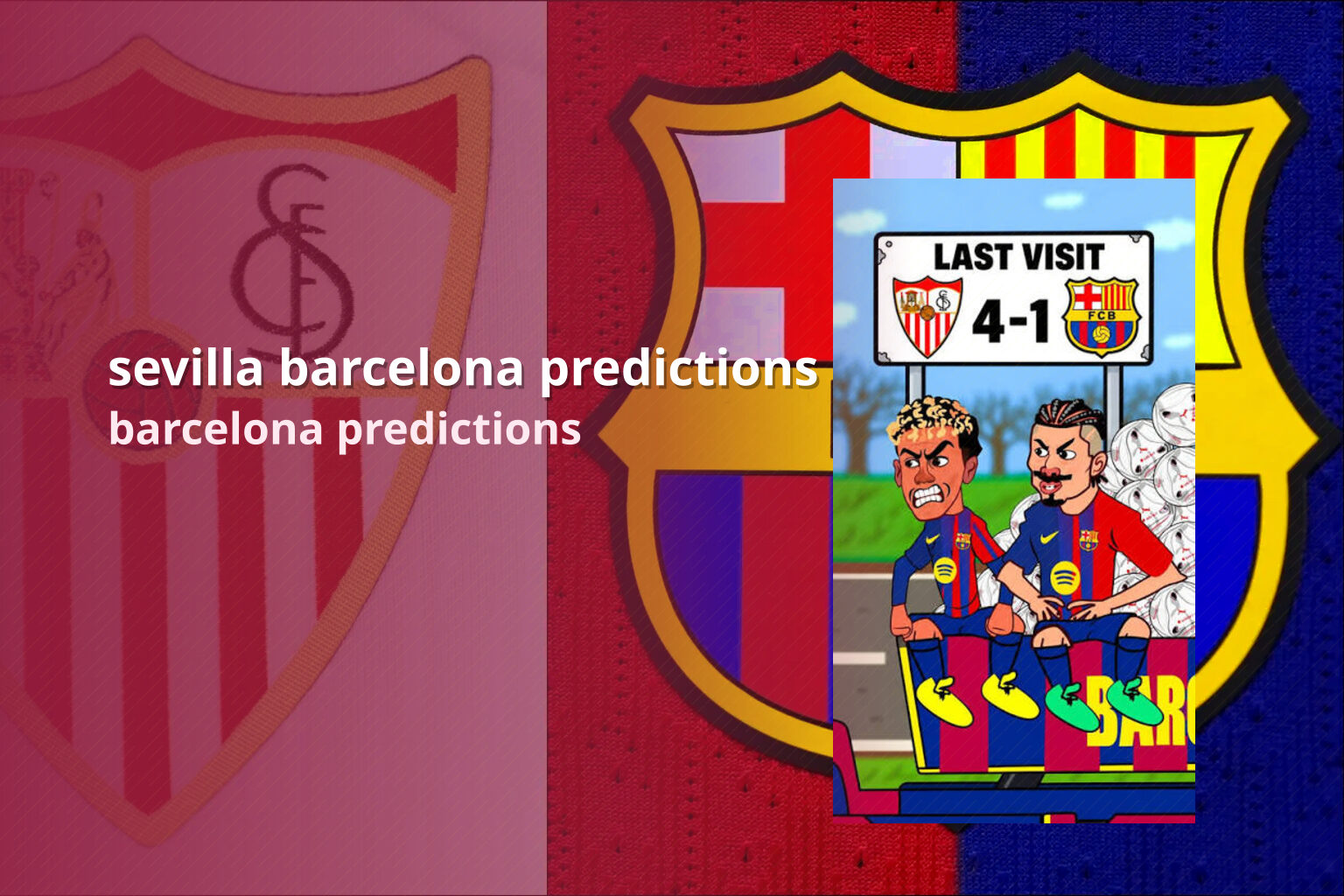 sevilla barcelona predictions barcelona predictions