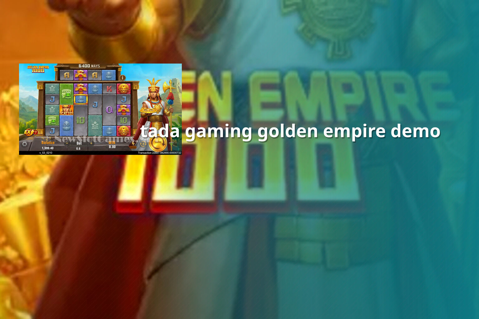 tada gaming golden empire demo - slots