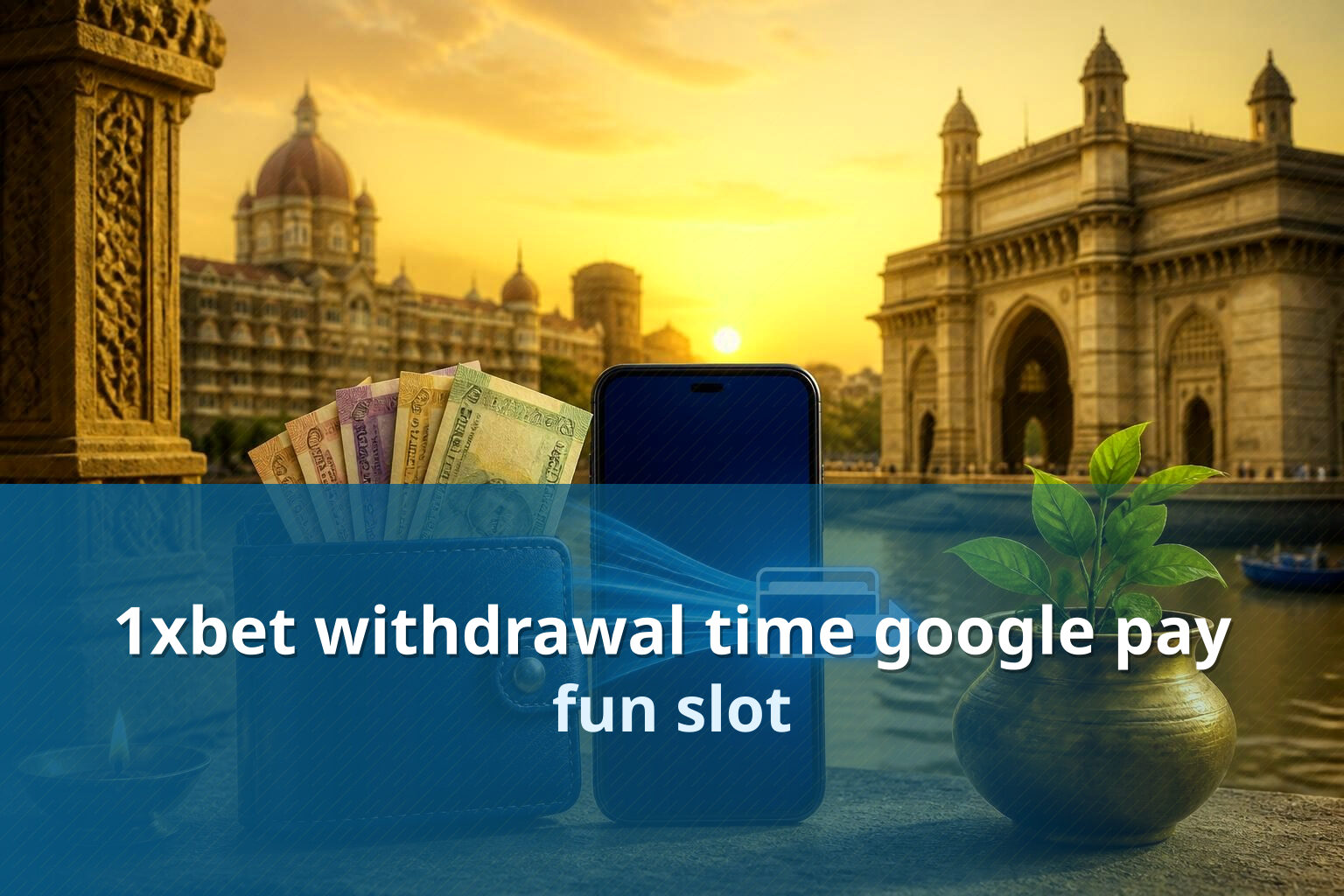 1xbet withdrawal time google pay - gaming_brand