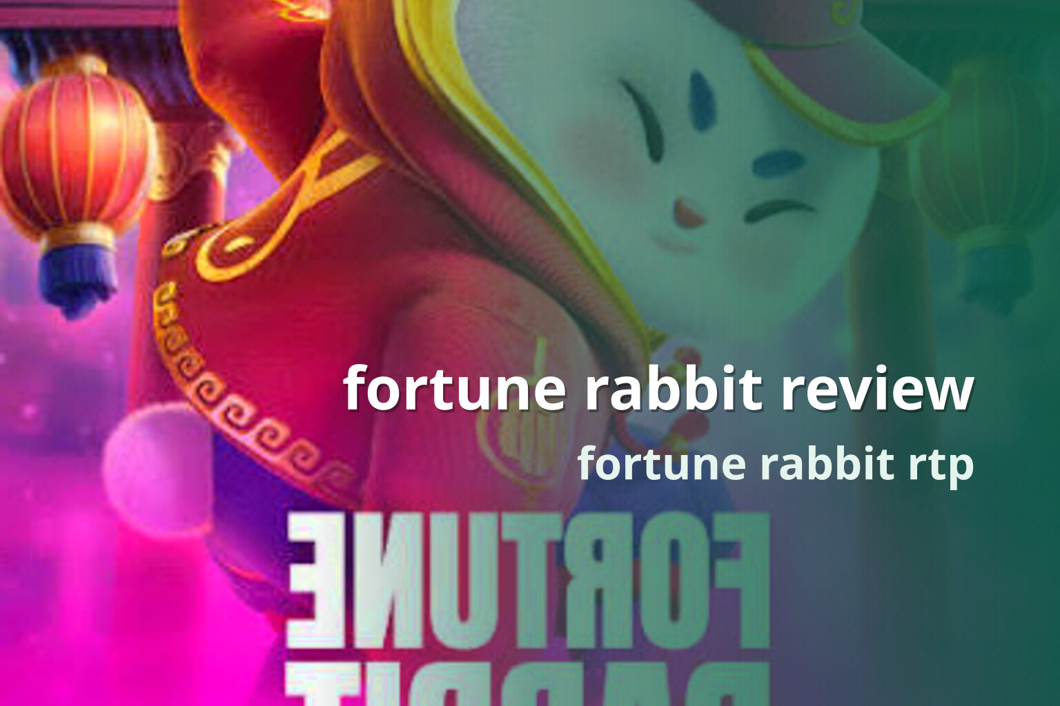 fortune rabbit review - slots