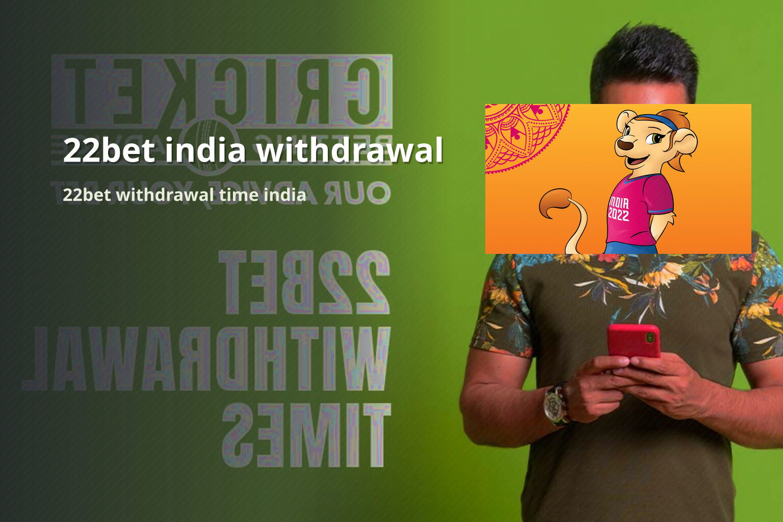 22bet india withdrawal 22bet withdrawal time india