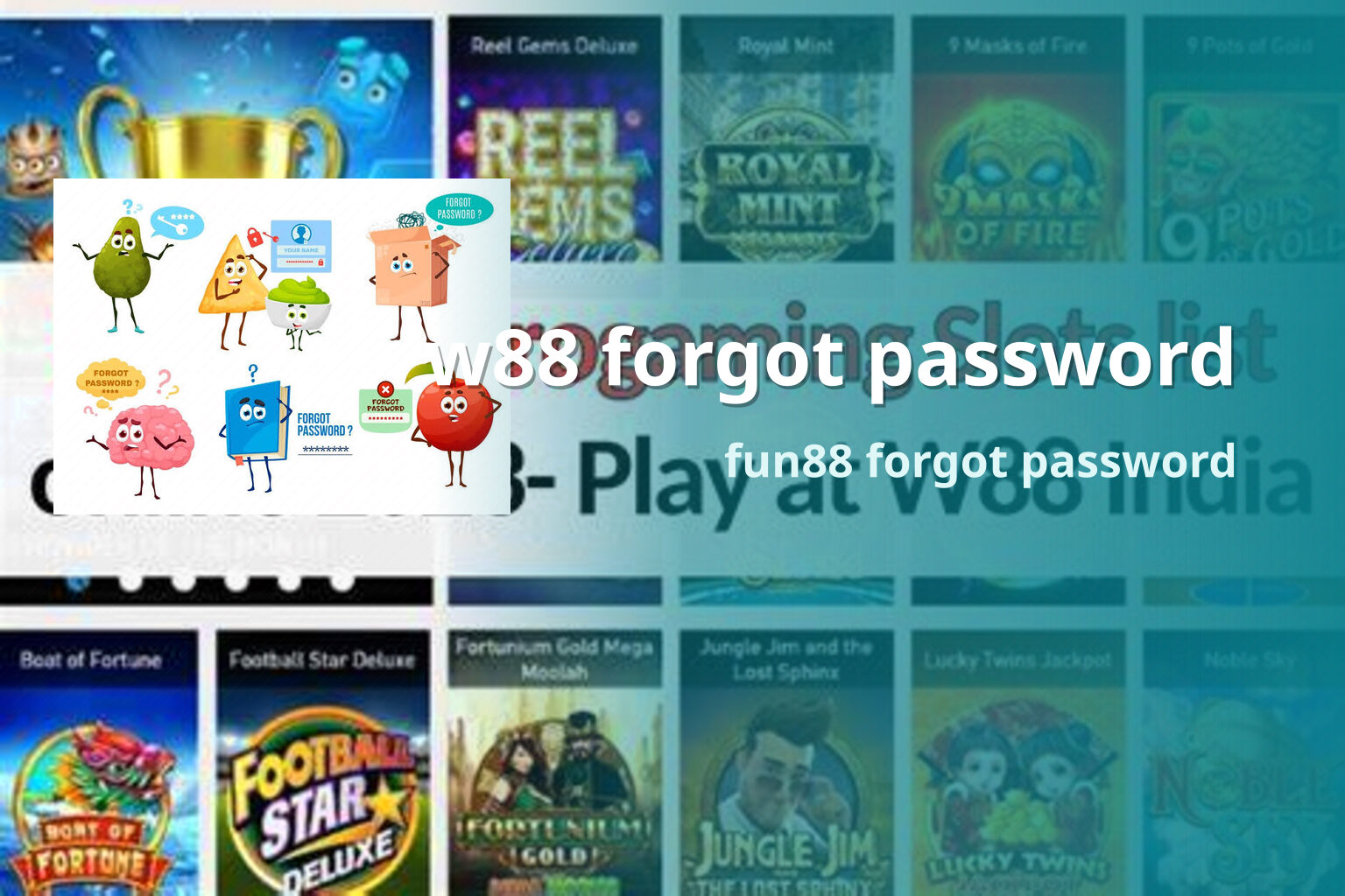 w88 forgot password fun88 forgot password