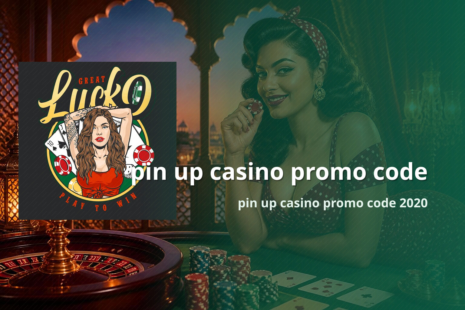 pin up casino promo code - gaming_brand