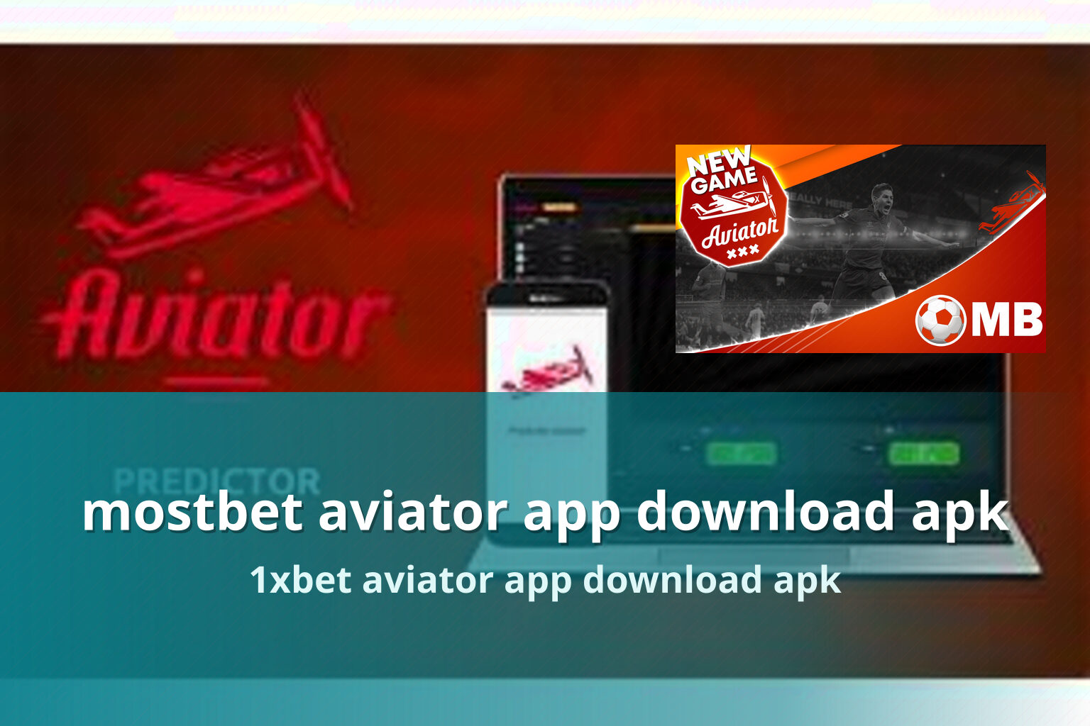 mostbet aviator app download apk - gaming_brand