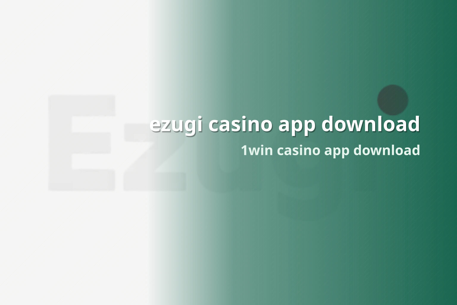 ezugi casino app download - casino