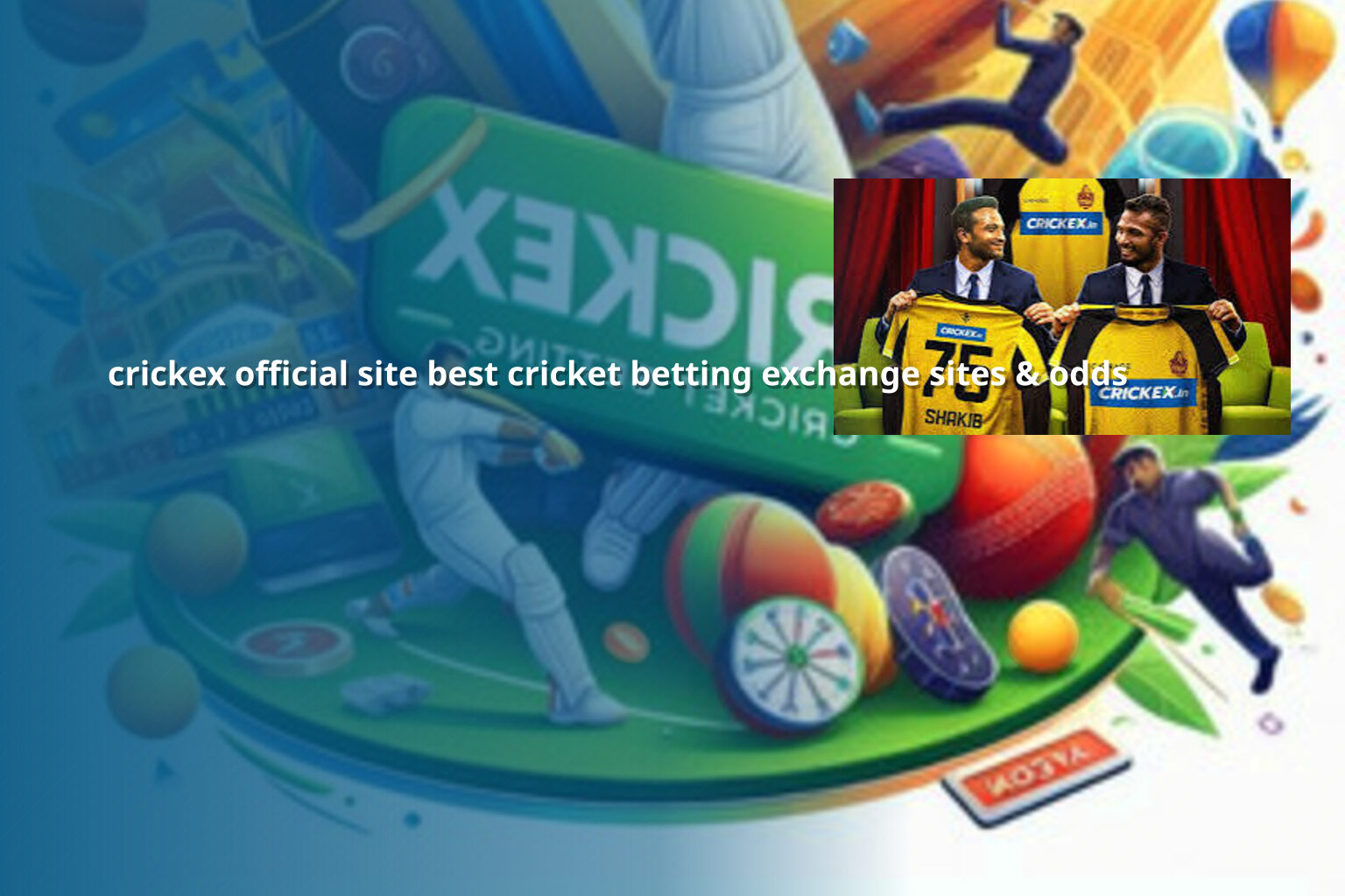 crickex official site best cricket betting exchange sites & odds - การพนัน