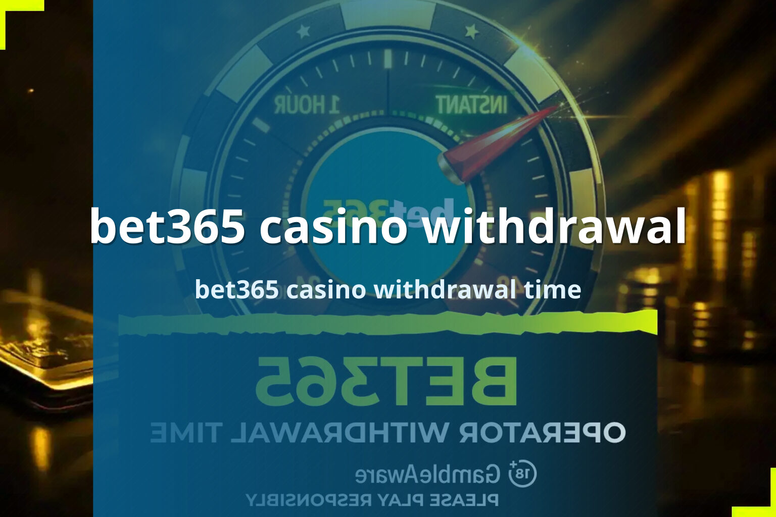 bet365 casino withdrawal - gaming_brand