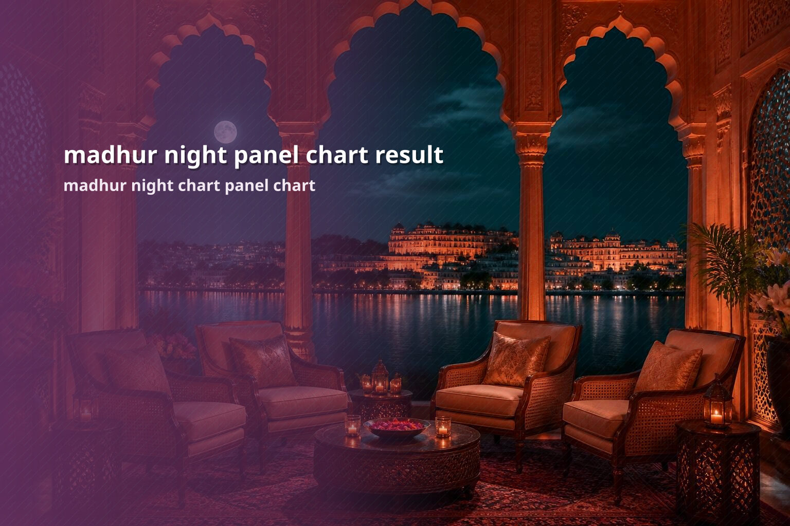 madhur night panel chart result madhur night chart panel chart
