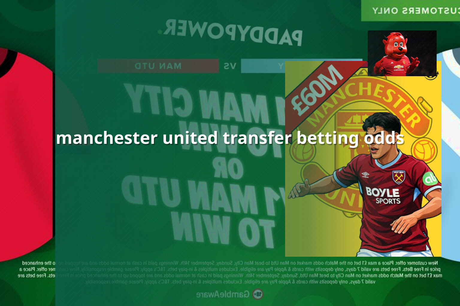 manchester united transfer betting odds - การพนัน