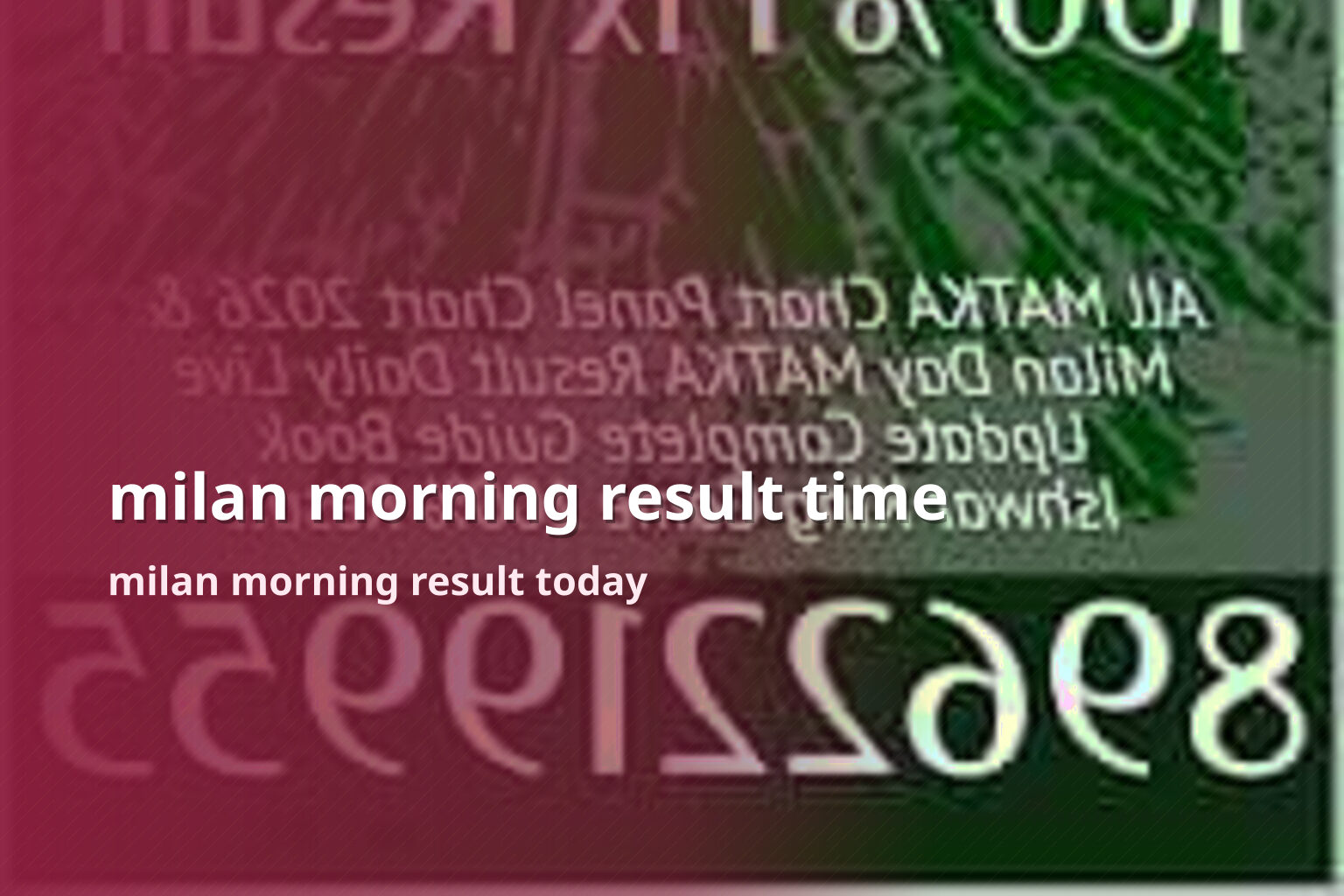 milan morning result time - matka_satta