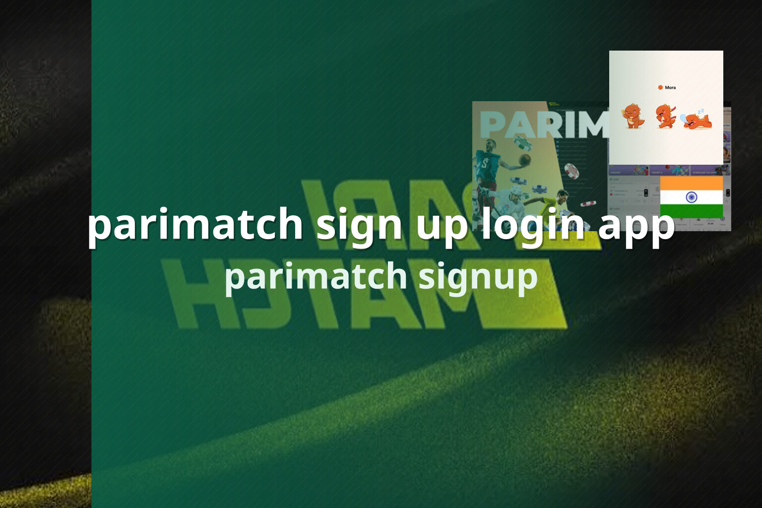parimatch sign up login app parimatch signup