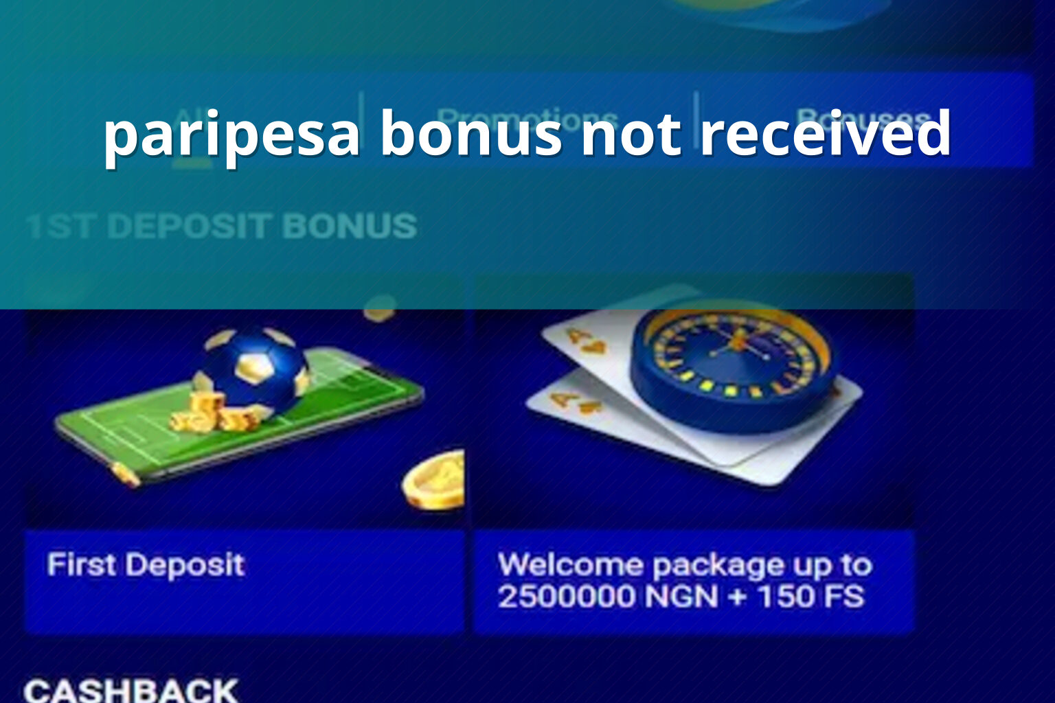 paripesa bonus not received - gaming_brand