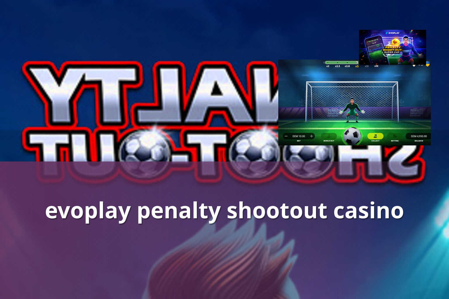 evoplay penalty shootout casino - slots
