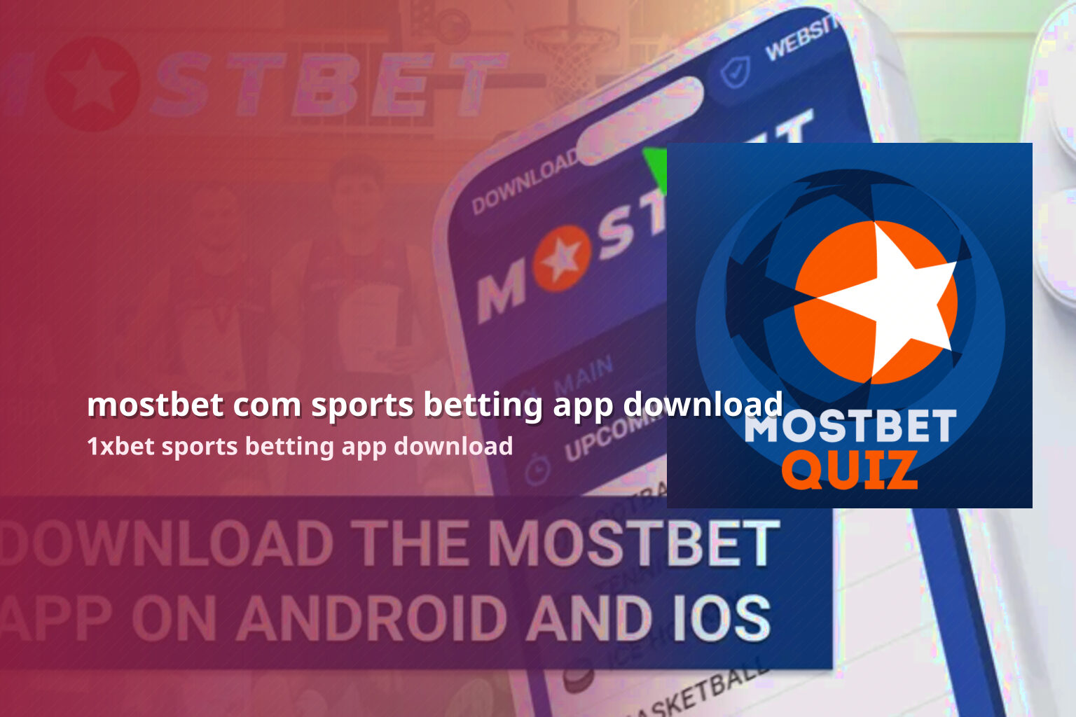 mostbet com sports betting app download - gaming_brand