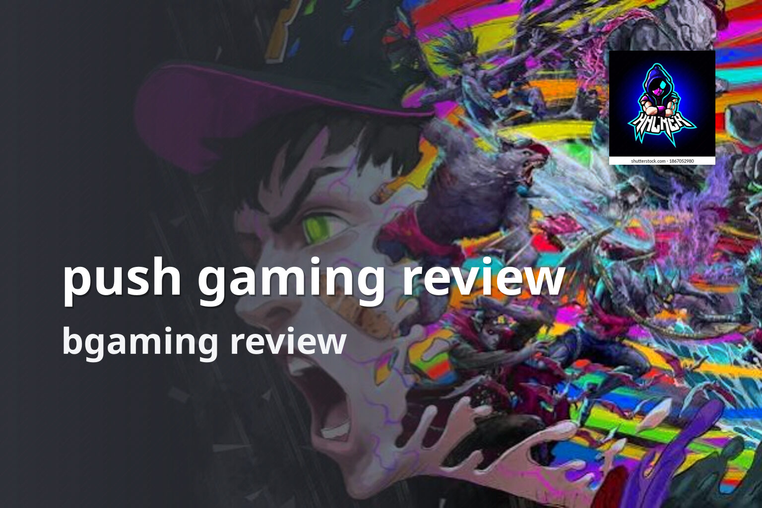 push gaming review bgaming review