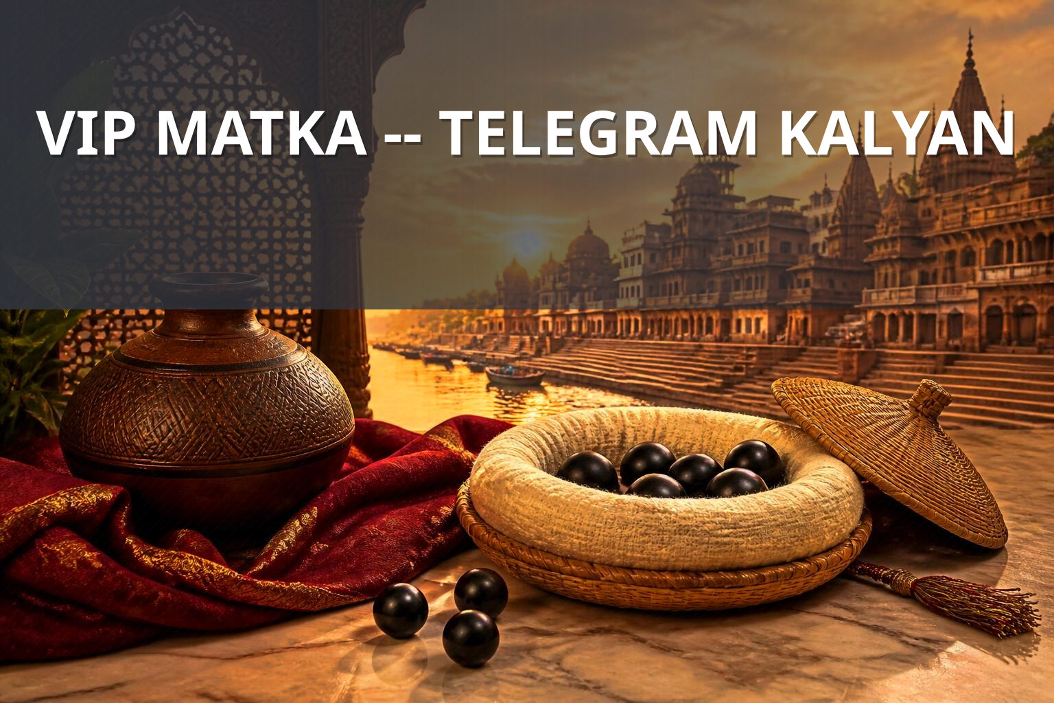 VIP MATKA -- TELEGRAM KALYAN - matka_satta