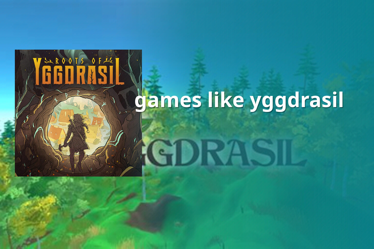 games like yggdrasil - online_gaming