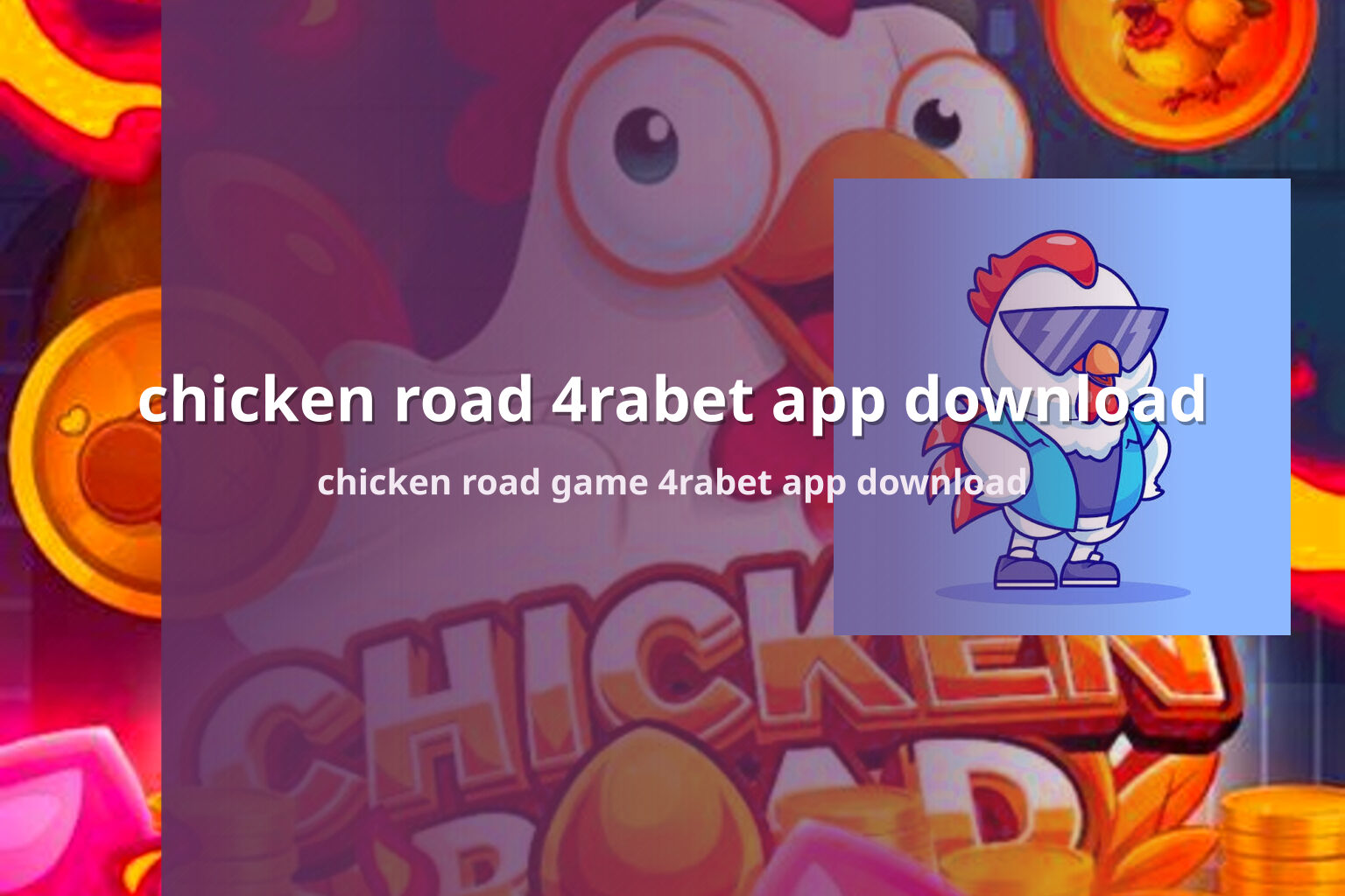 chicken road 4rabet app download chicken road game 4rabet app download