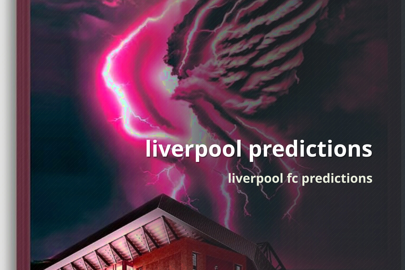 liverpool predictions liverpool fc predictions