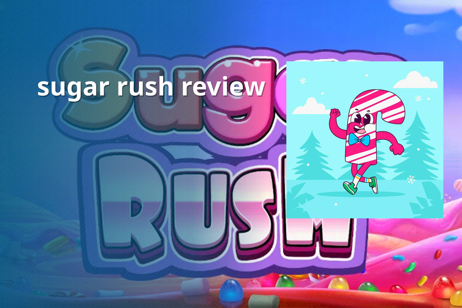 sugar rush review - slots
