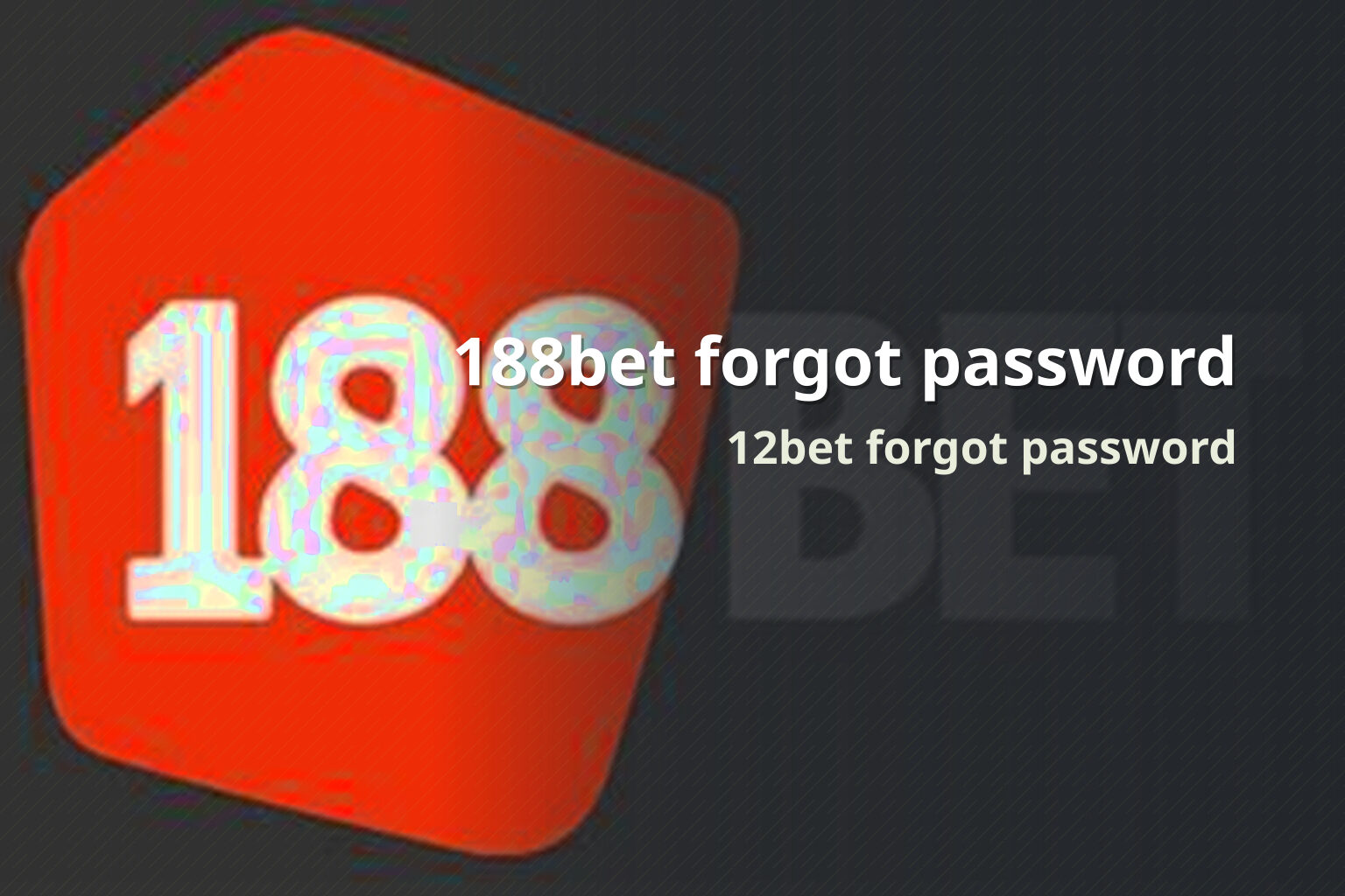188bet forgot password - gaming_brand