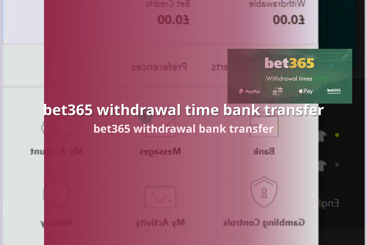 bet365 withdrawal time bank transfer bet365 withdrawal bank transfer