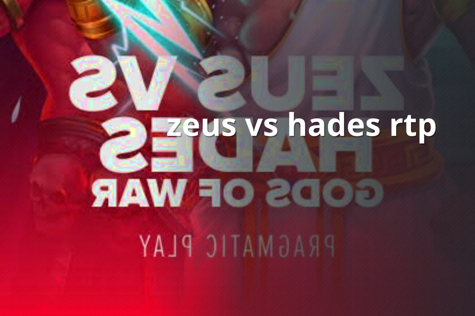 zeus vs hades rtp - slots