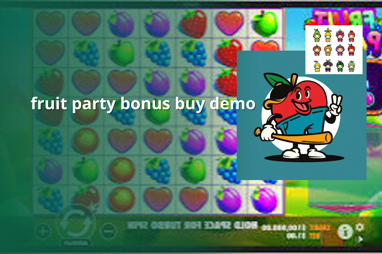 fruit party bonus buy demo - payment_and_bonus