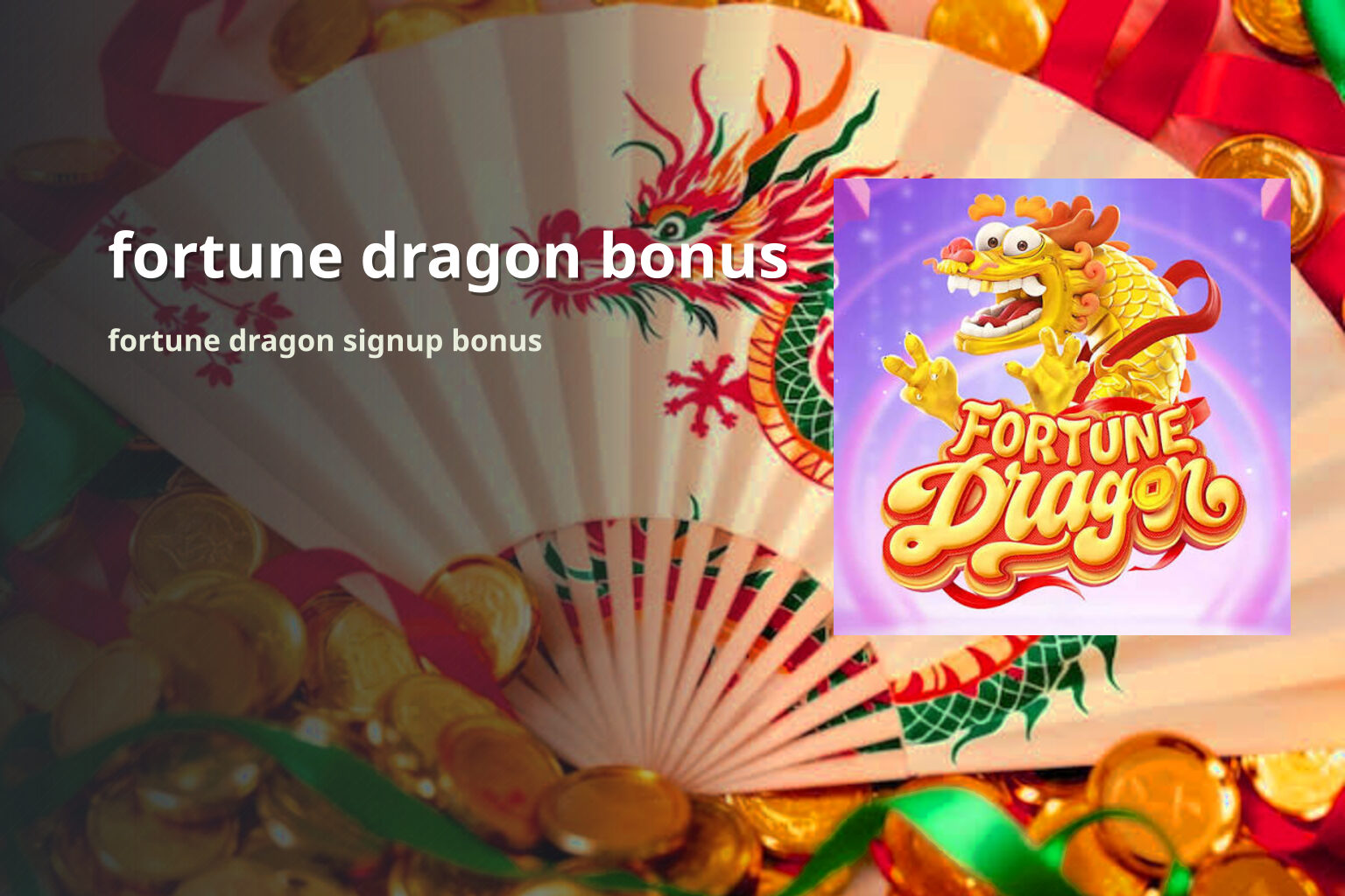 fortune dragon bonus fortune dragon signup bonus