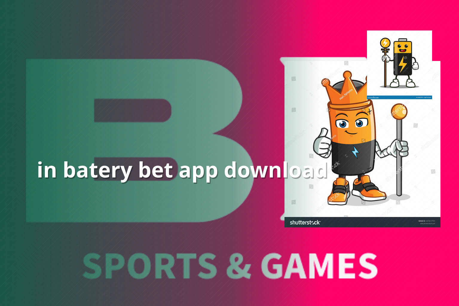 in batery bet app download - gaming_brand