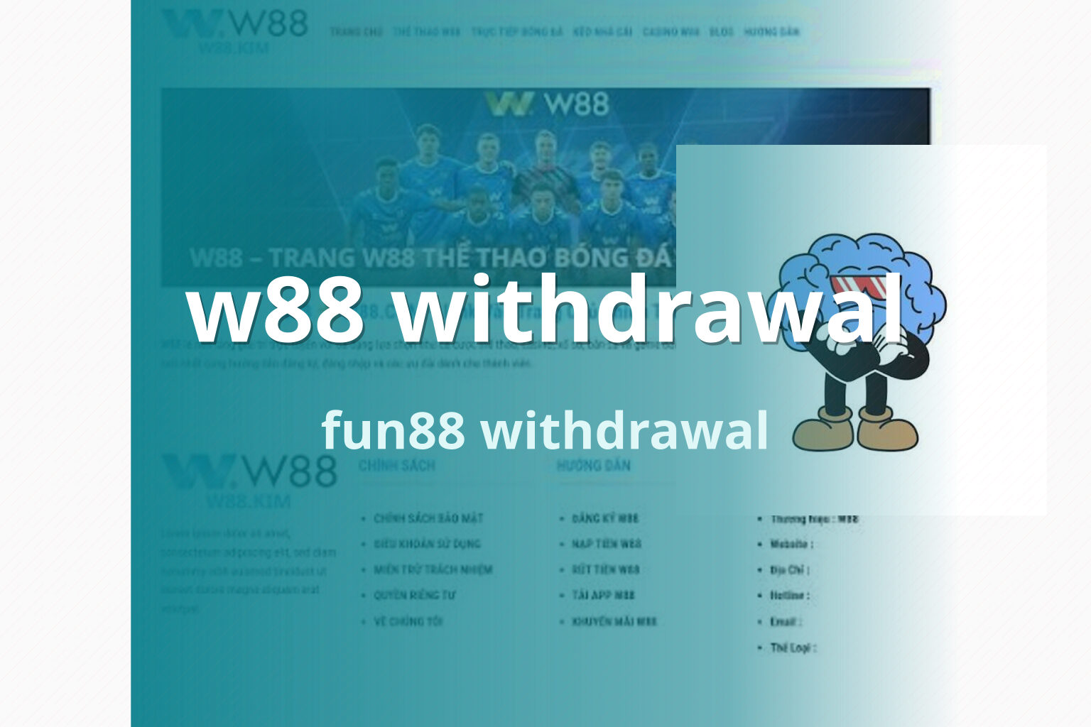 w88 withdrawal - gaming_brand