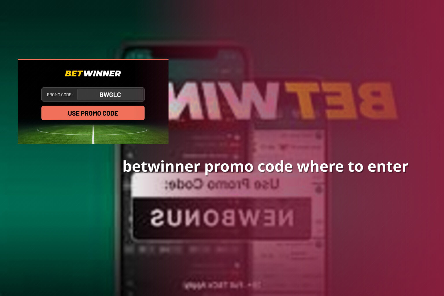 betwinner promo code where to enter - gaming_brand