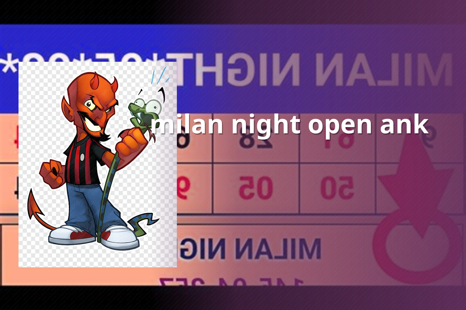 milan night open ank - matka_satta