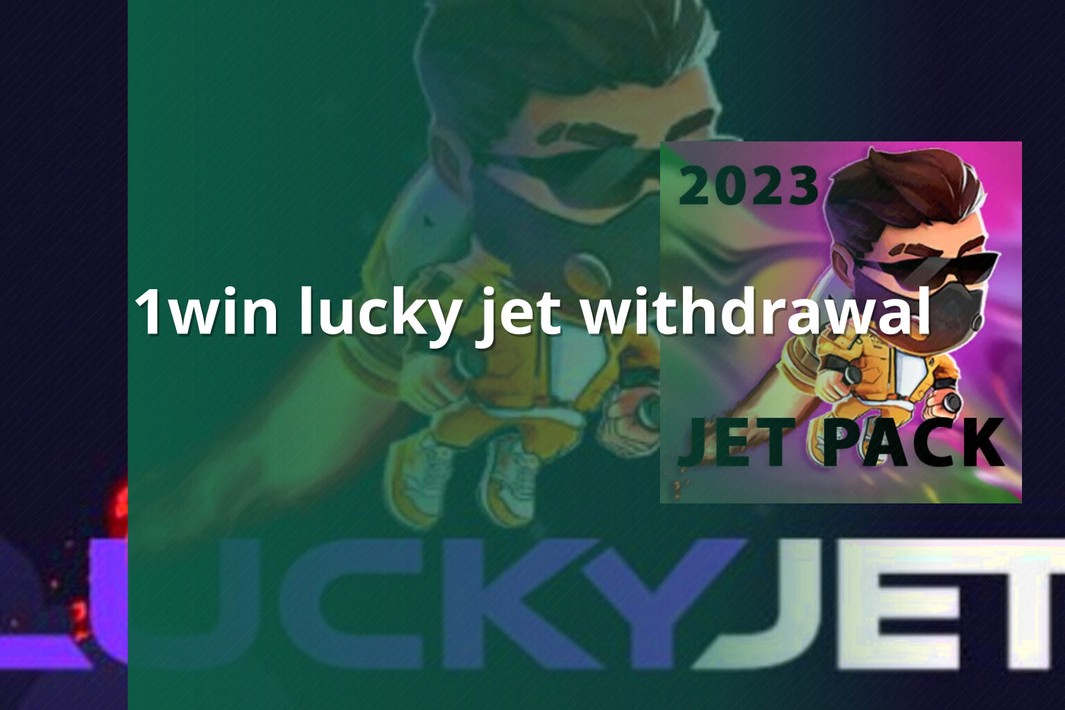 1win lucky jet withdrawal - gaming_brand