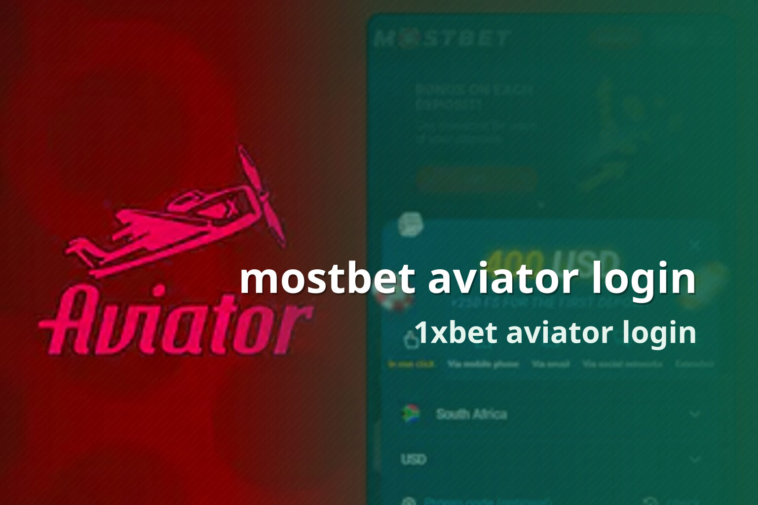 mostbet aviator login 1xbet aviator login