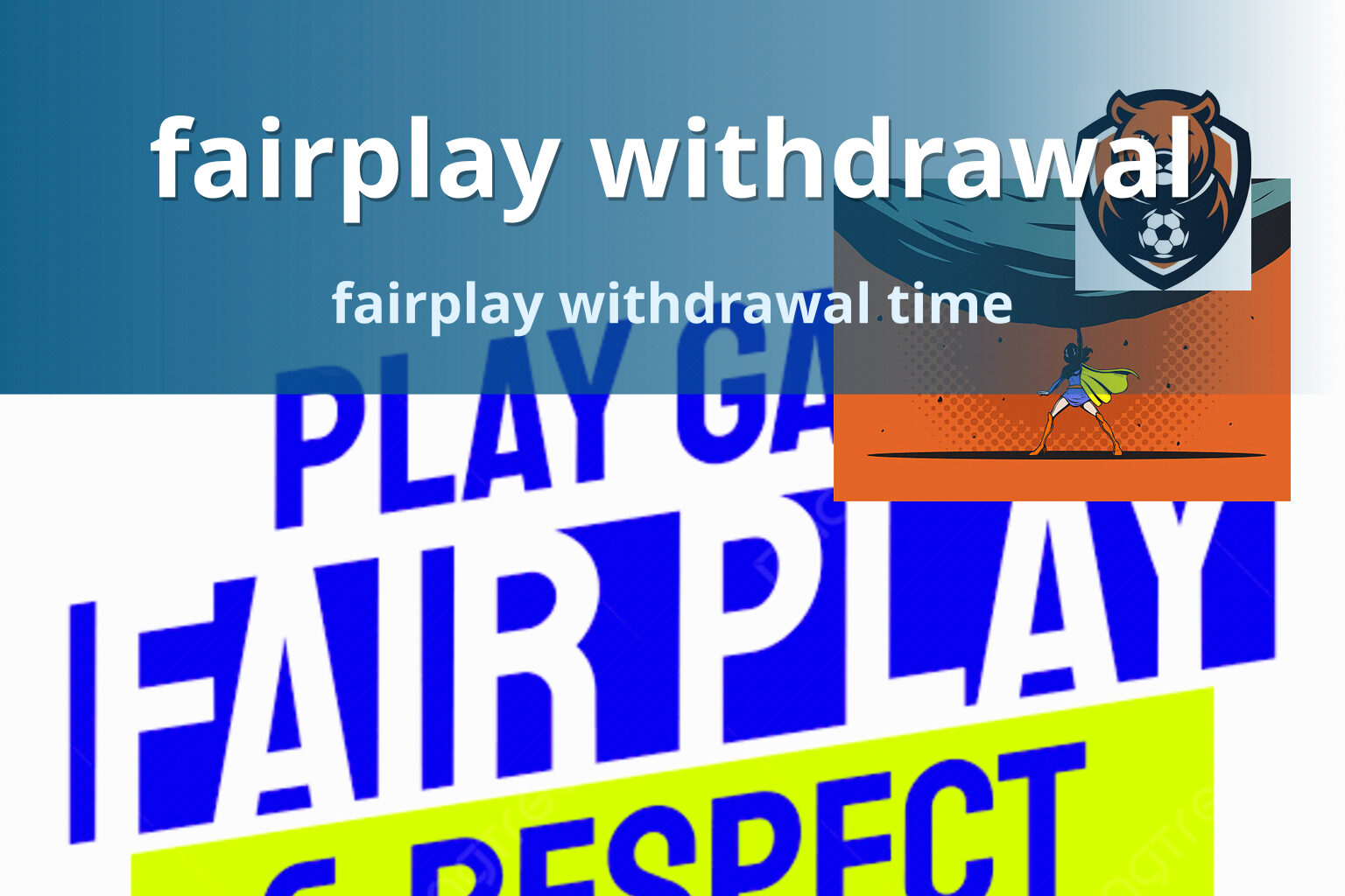 fairplay withdrawal fairplay withdrawal time