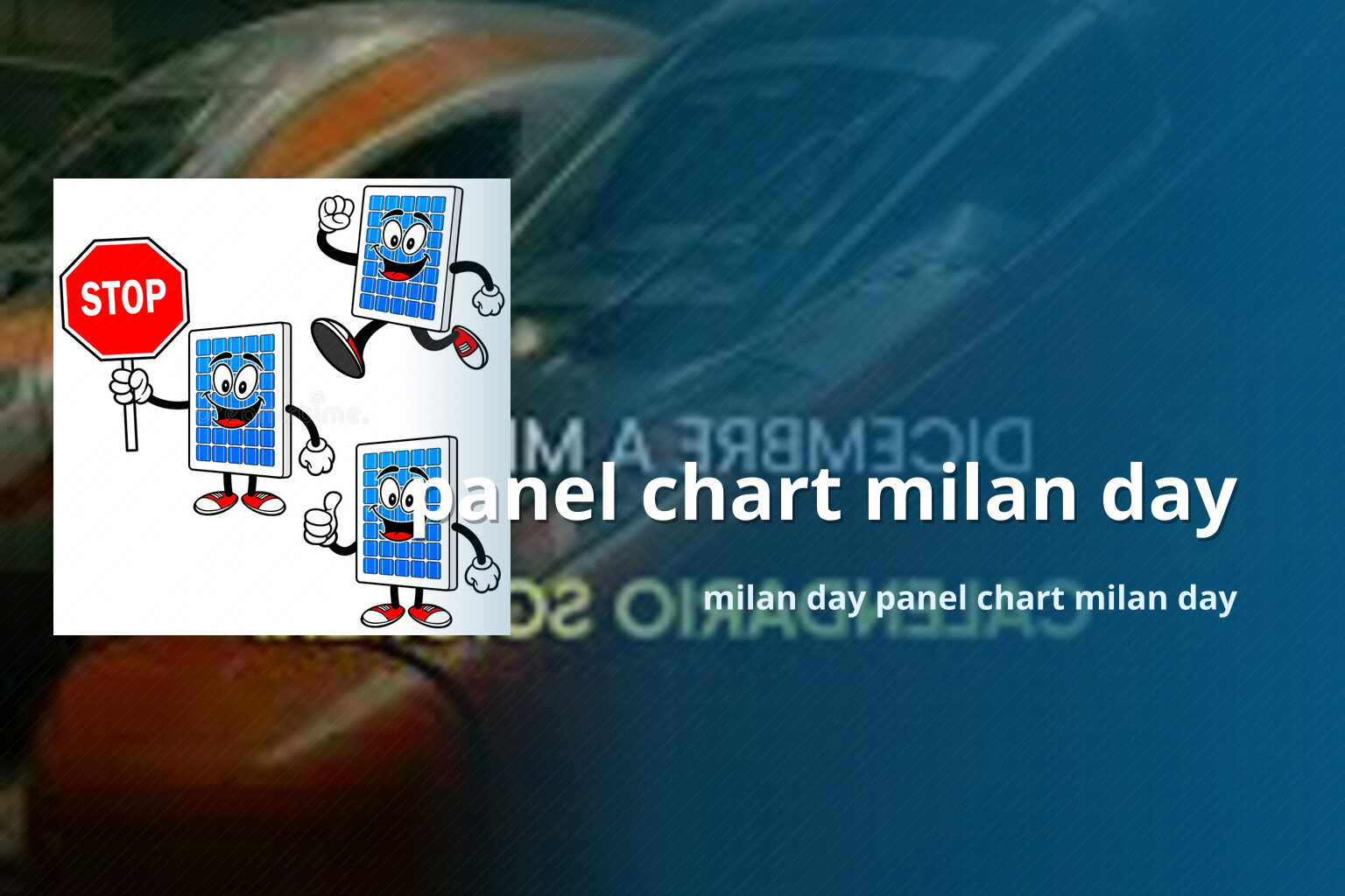 panel chart milan day milan day panel chart milan day